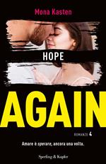 Hope again. Ediz. italiana. Vol. 4