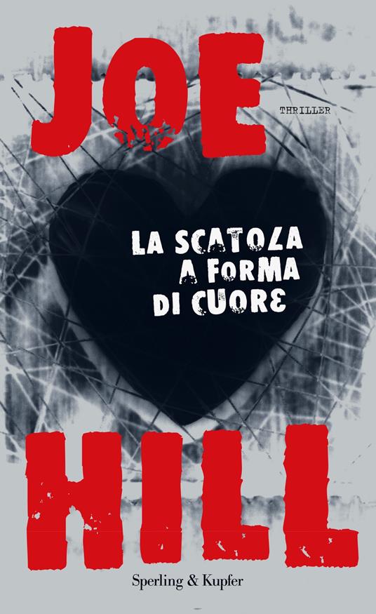 La scatola a forma di cuore - Joe Hill,Matteo Curtoni,Maura Parolini - ebook