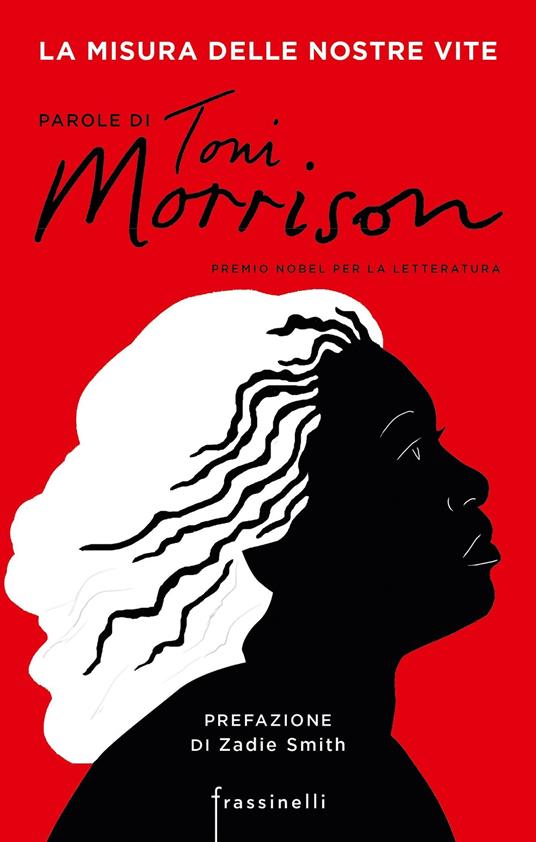 La misura delle nostre vite. Parole di Toni Morrison - Toni Morrison - ebook