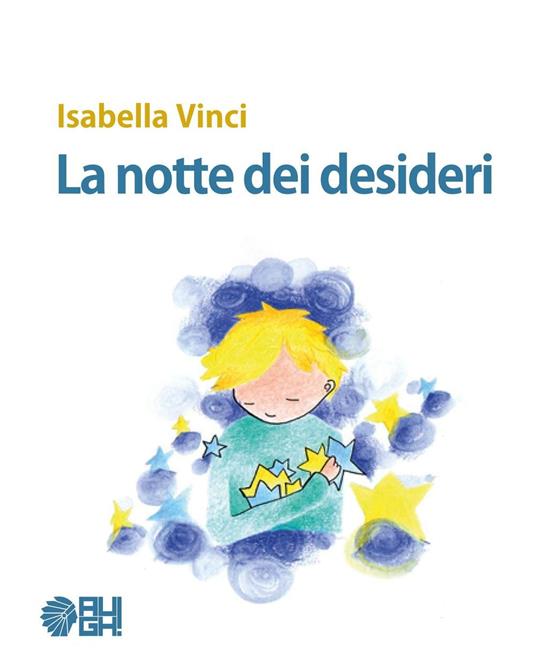 La notte dei desideri - Isabella Vinci - copertina