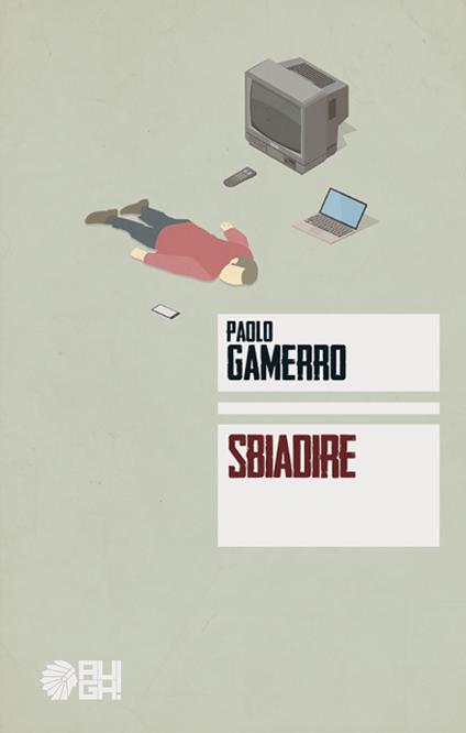 Sbiadire - Paolo Gamerro - copertina