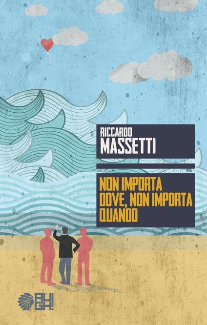 Non importa dove, non importa quando - Riccardo Massetti - copertina