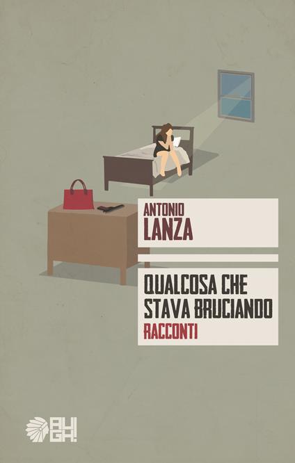Qualcosa che stava bruciando - Antonio Lanza - copertina