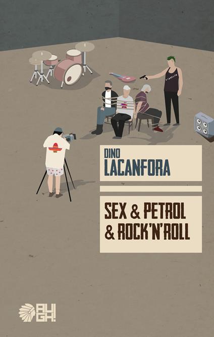 Sex & Petrol & Rock'n'roll - Dino Lacanfora - copertina
