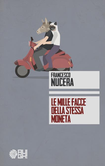 Le mille facce della stessa moneta - Francesco Nucera - copertina