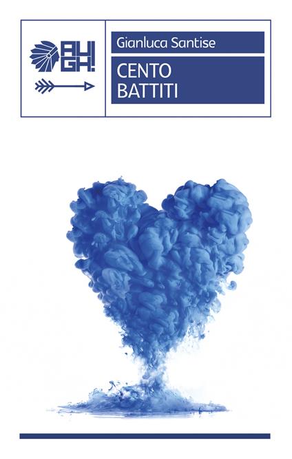 Cento battiti - Gianluca Santise - copertina