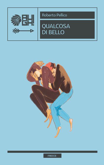 Qualcosa di bello - Roberto Pellico - copertina