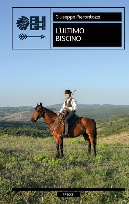 L'ultimo biscino - Giuseppe Pierantozzi - copertina