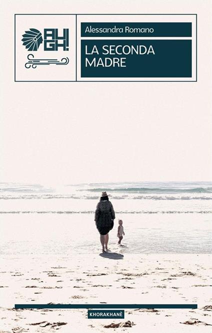 La seconda madre - Alessandra Romano - ebook