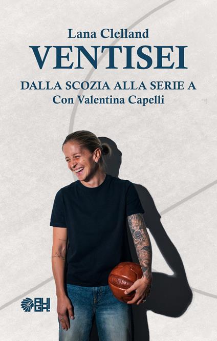 Ventisei - Valentina Capelli,Lana Clelland - copertina