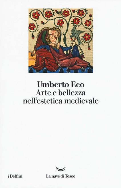 Arte e bellezza nell'estetica medievale - Umberto Eco - copertina