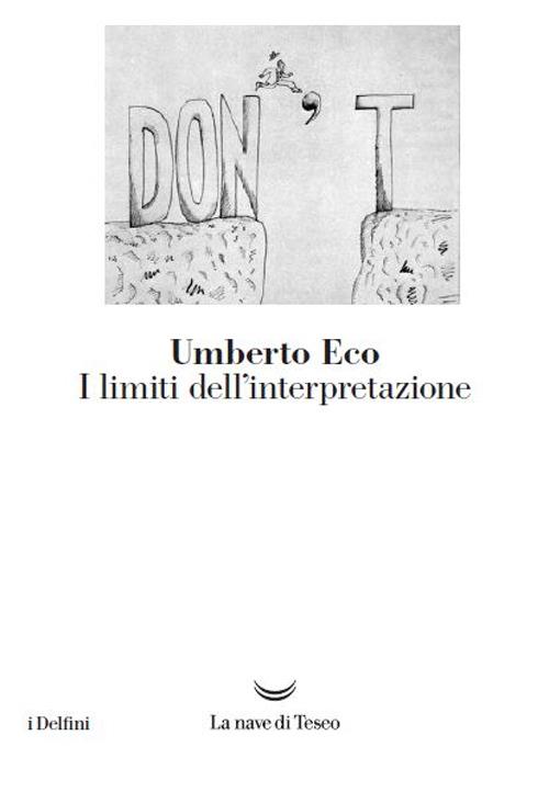 I limiti dell'interpretazione - Umberto Eco - copertina