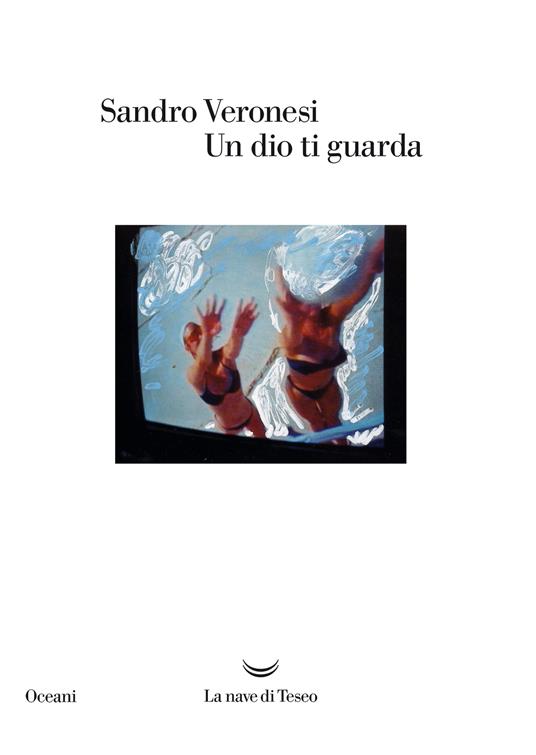 Un dio ti guarda - Sandro Veronesi - ebook