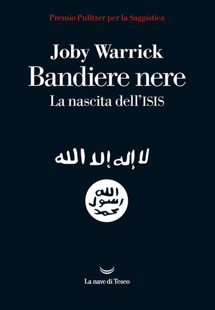 Bandiere nere. La nascita dell'Isis - Joby Warrick,Alberto Cristofori - ebook