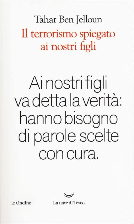 Il terrorismo spiegato ai nostri figli - Tahar Ben Jelloun - copertina