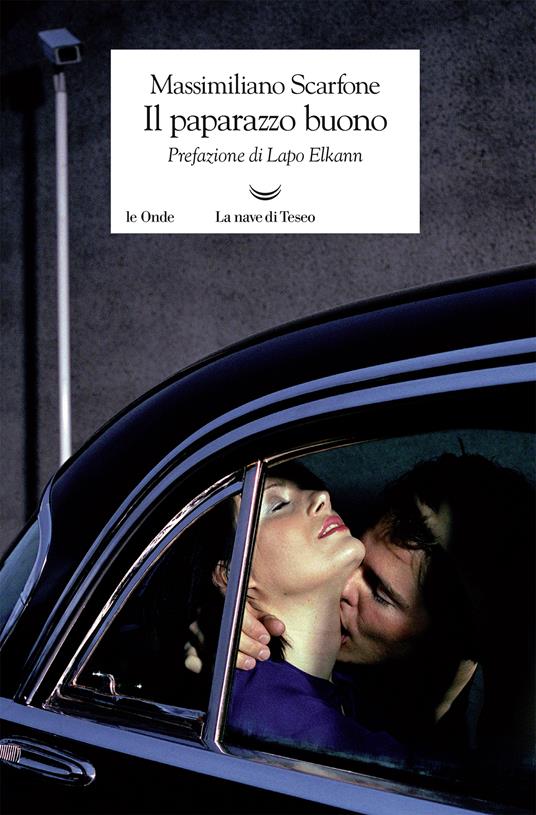 Il paparazzo buono - Massimiliano Scarfone - ebook