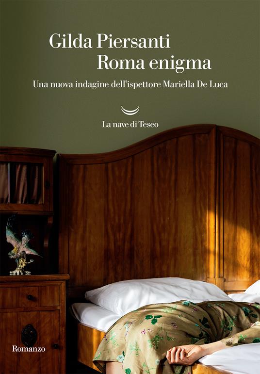 Roma enigma. Una nuova indagine dell'ispettore Mariella De Luca - Gilda Piersanti - ebook