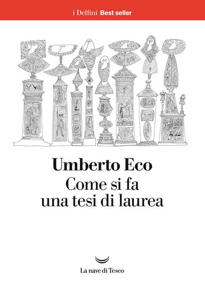 Come si fa una tesi di laurea - Umberto Eco - ebook