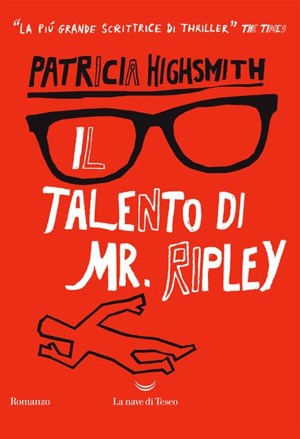 Il talento di Mr. Ripley - Patricia Highsmith,Maria Grazia Prestini - ebook