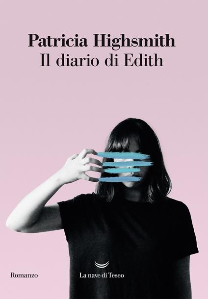 Il diario di Edith - Patricia Highsmith,Marisa Caramella - ebook