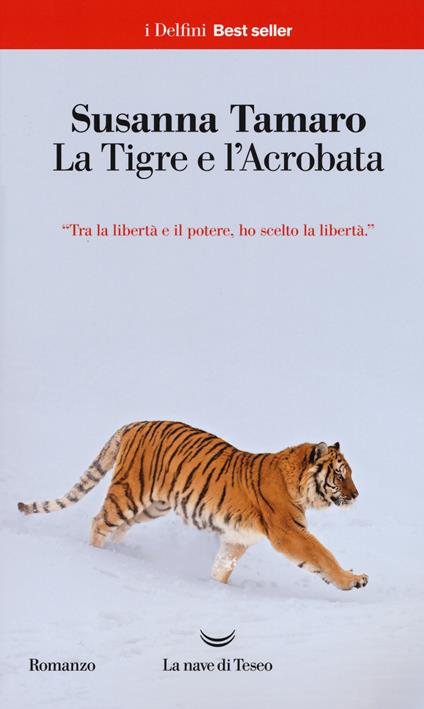La tigre e l'acrobata - Susanna Tamaro - copertina