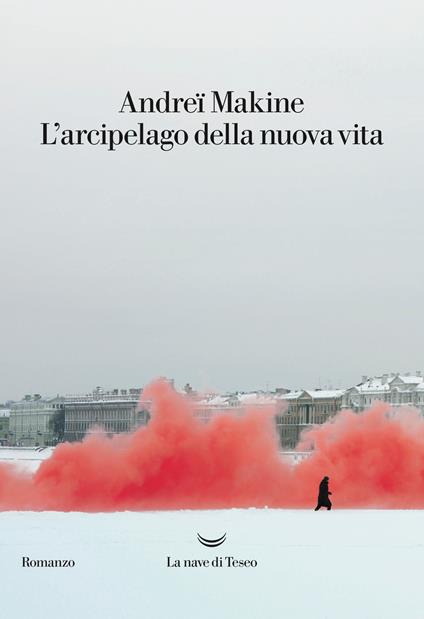 L' arcipelago della nuova vita - Andreï Makine,Vincenzo Vega - ebook
