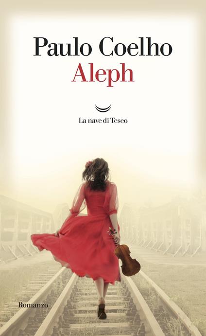 Aleph - Paulo Coelho,Rita Desti - ebook