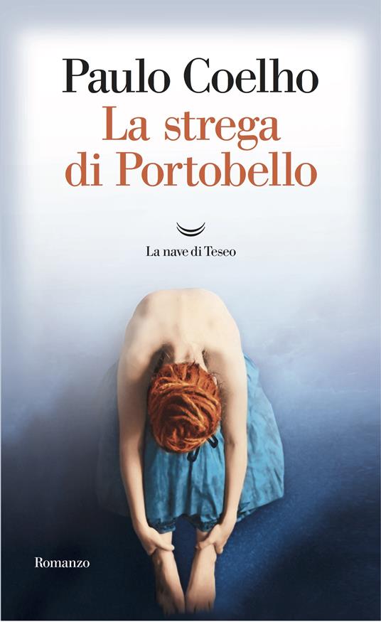 La strega di Portobello - Paulo Coelho,Rita Desti - ebook