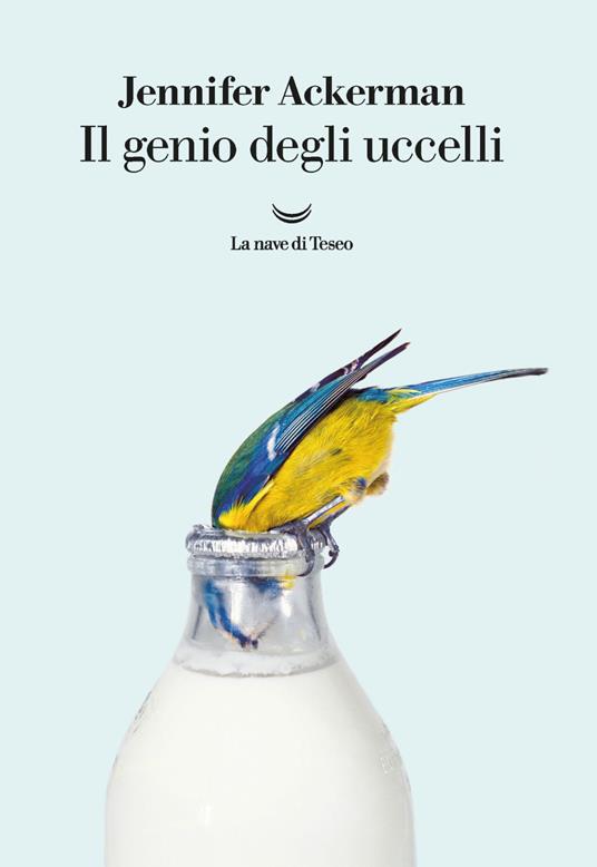 Il genio degli uccelli - Milena Zemira Ciccimarra,Jennifer Ackerman - ebook