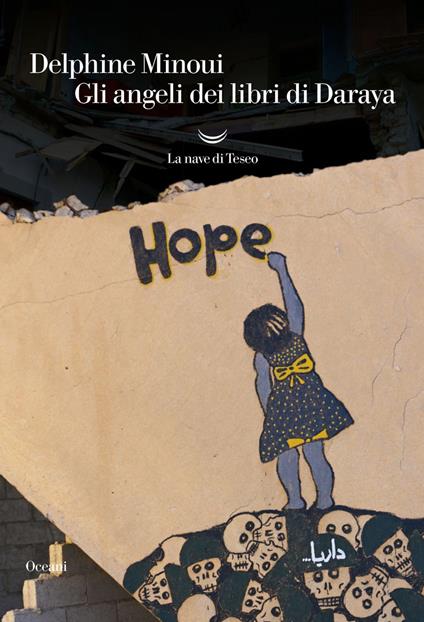 Gli angeli dei libri di Daraya - Delphine Minoui,Vincenzo Vega - ebook
