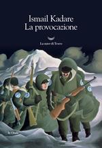 La provocazione