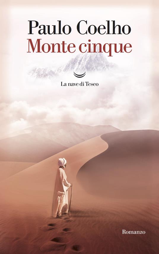 Monte Cinque - Paulo Coelho,Rita Desti - ebook