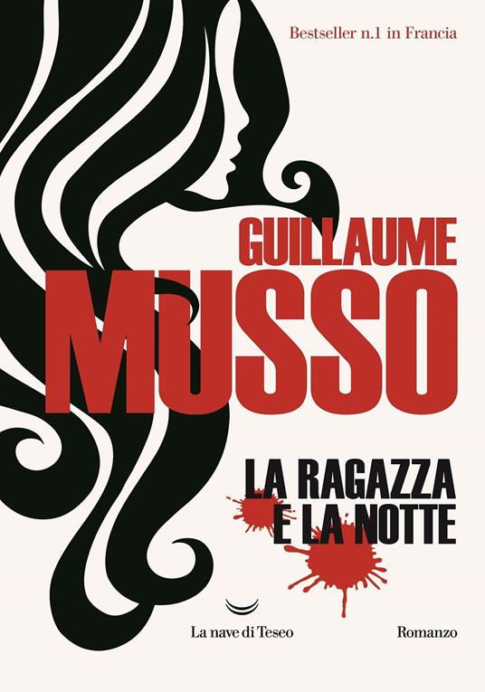 La ragazza e la notte - Guillaume Musso - copertina