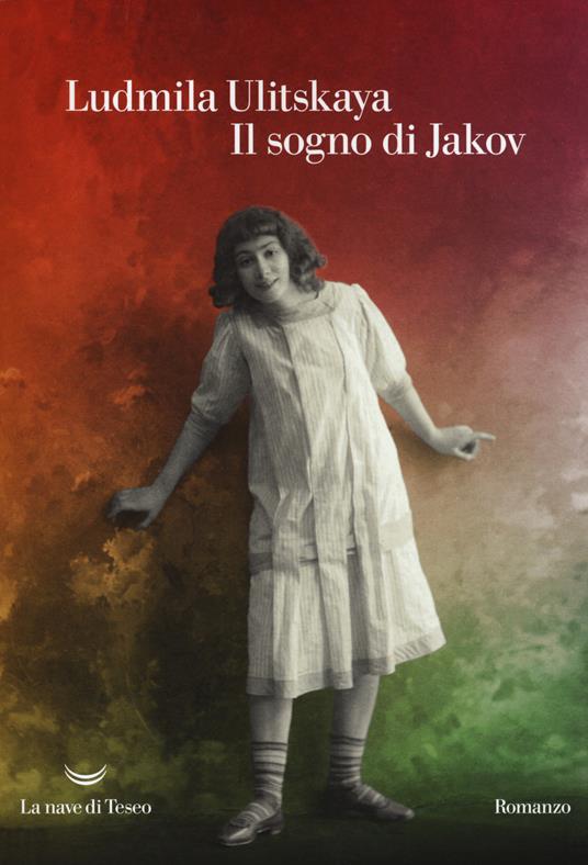 Il sogno di Jakov - Ludmilla Ulitskaja - copertina