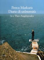 Diario di un'eternità. Io e Theo Angelopoulos