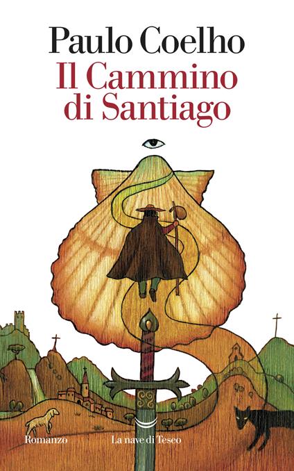 Il cammino di Santiago - Paulo Coelho,Rita Desti - ebook