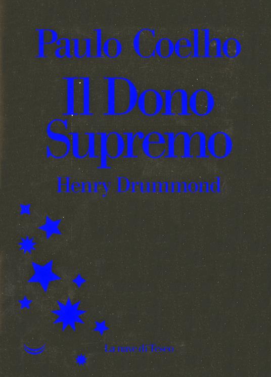 Henry Drummond. Il dono supremo - Paulo Coelho - copertina