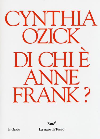 Di chi è Anne Frank? - Cynthia Ozick - copertina