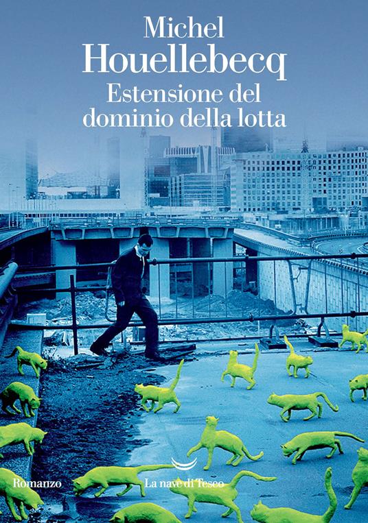 Estensione del dominio della lotta - Michel Houellebecq - copertina