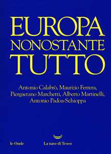 Europa nonostante tutto