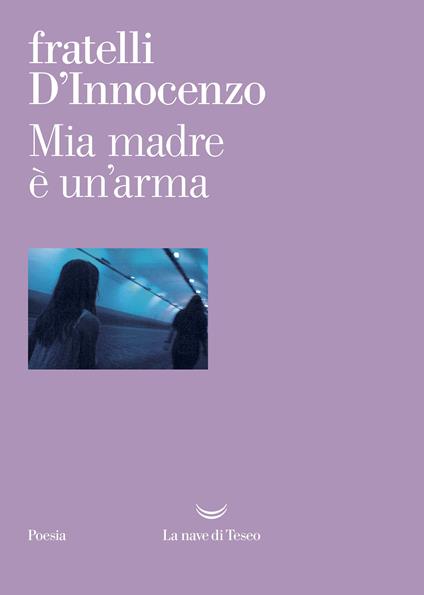Mia madre è un'arma - Damiano D'Innocenzo,Fabio D'Innocenzo - ebook