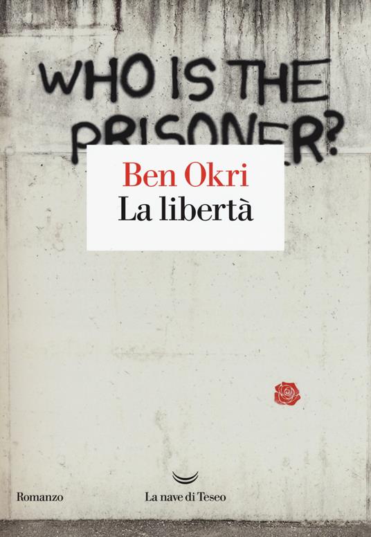 La libertà - Ben Okri - copertina