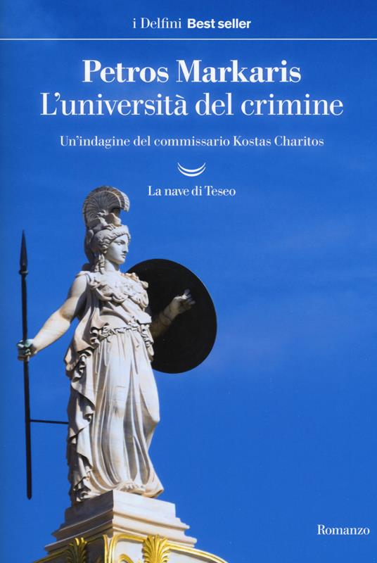 L'università del crimine. Un'indagine del commissario Kostas Charitos - Petros Markaris - copertina