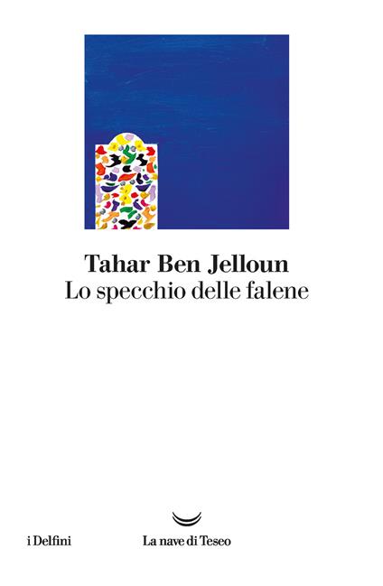 Lo specchio delle falene - Tahar Ben Jelloun - copertina