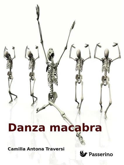 Danza macabra - Camillo Antona Traversi - ebook