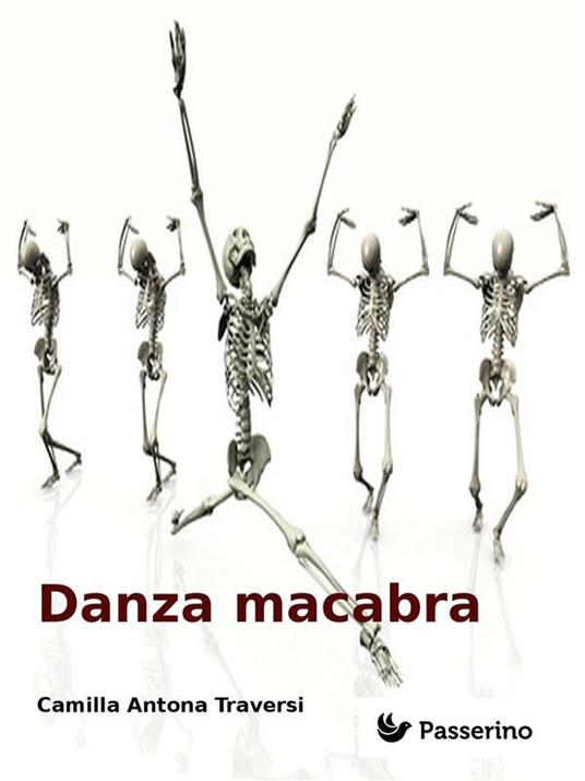 Danza macabra - Camillo Antona Traversi - ebook