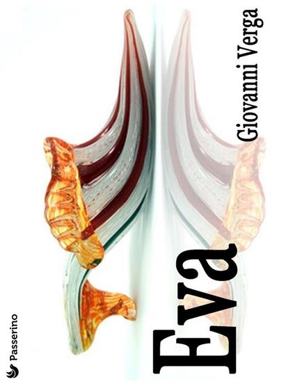 Eva - Giovanni Verga - ebook