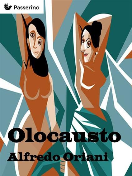 Olocausto - Alfredo Oriani - ebook