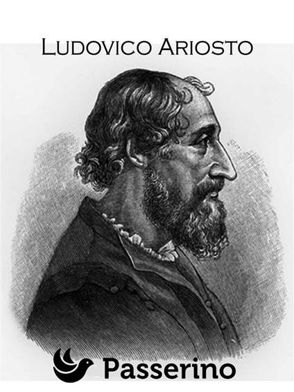 Ludovico Ariosto - Passerino Editore - ebook