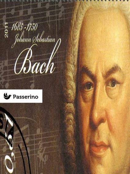 Bach - Passerino Editore - ebook